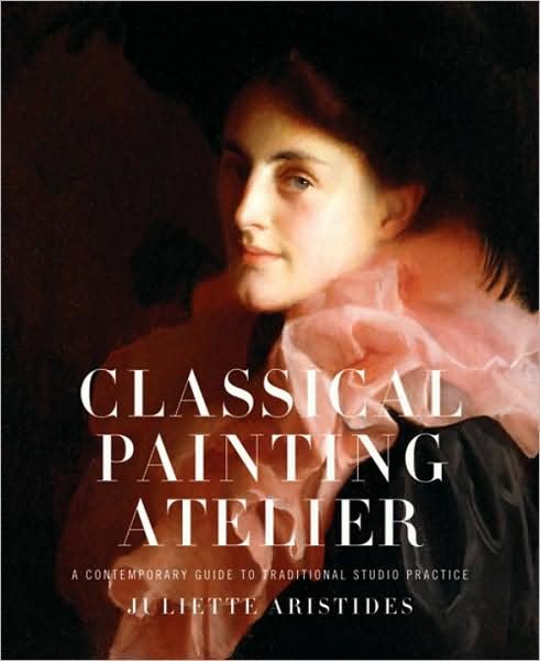Cover for J Aristides · Classical Painting Atelier (Hardcover Book) (2008)
