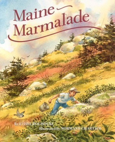 Cover for Ethel Pochocki · Maine Marmalade (Hardcover Book) (2004)