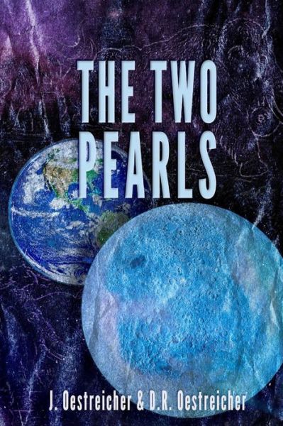 Cover for J. Oestreicher · The Two Pearls : An international science mystery of climate change (Paperback Book) (2020)