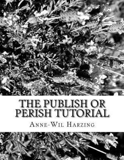 Cover for Anne-Wil Harzing · The Publish or Perish tutorial (Paperback Book) (2016)