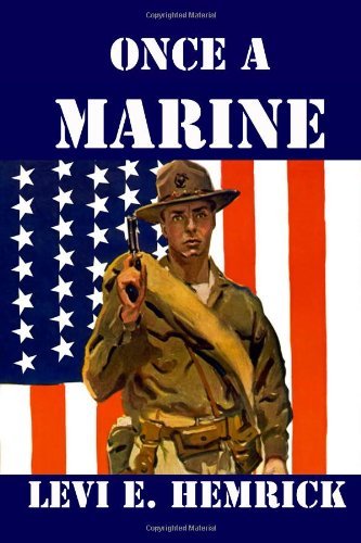 Cover for Levi E. Hemrick · Once a Marine (Paperback Book) (2013)