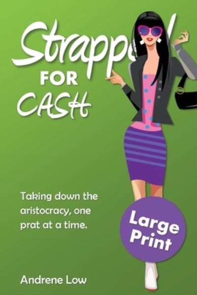 Cover for Andrene Low · Strapped for Cash (Paperback Book) (2020)