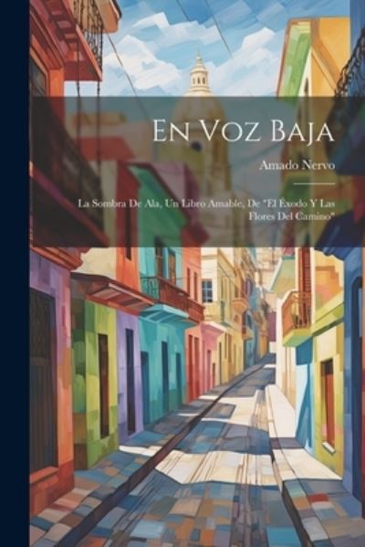 Cover for Amado Nervo · En Voz Baja (Book) (2023)