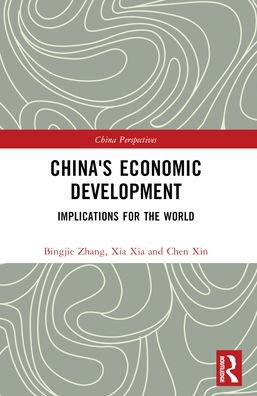 Cover for Cai Fang · China's Economic Development: Implications for the World - China Perspectives (Paperback Book) (2024)