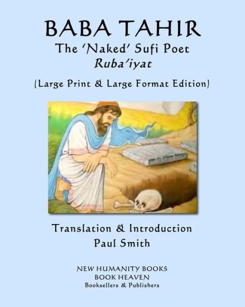 Cover for Baba Tahir · BABA TAHIR The 'Naked' Sufi Poet... Ruba'iyat (Paperback Bog) (2020)