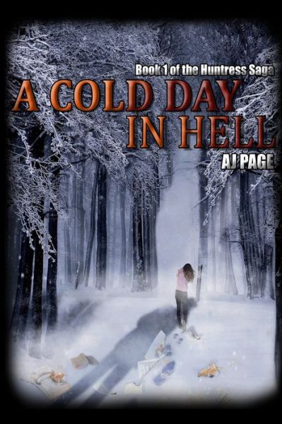 Cover for Aj Page · A Cold Day in Hell (Paperback Book) (2019)