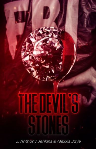 Cover for J Anthony Jenkins · The Devil's Stones (Paperback Book) (2021)