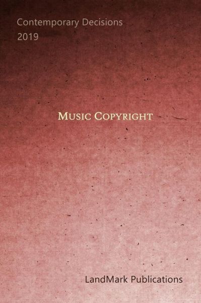 Cover for LandMark Publications · Music Copyright (Paperback Book) (2019)