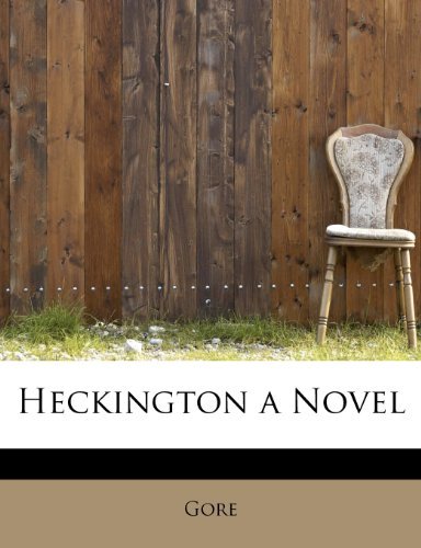 Cover for Gore · Heckington a Novel (Paperback Bog) (2009)