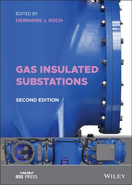 Cover for HJ Koch · Gas Insulated Substations - IEEE Press (Hardcover bog) (2022)