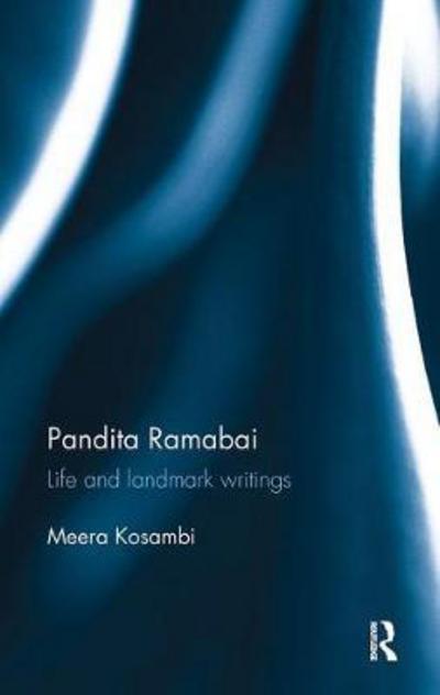 Cover for Meera Kosambi · Pandita Ramabai: Life and landmark writings (Paperback Book) (2018)