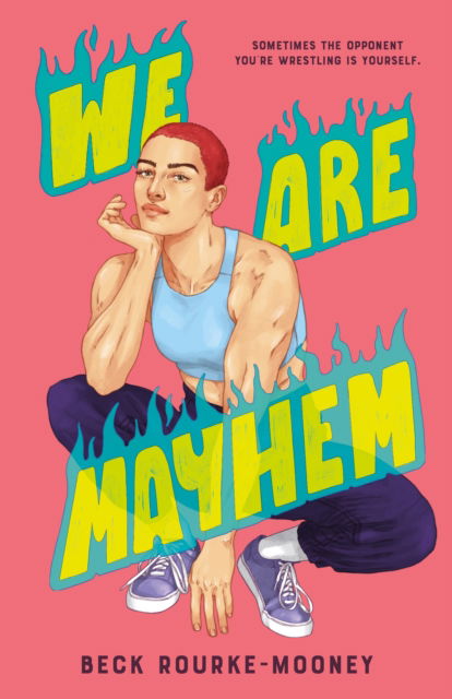 Cover for Beck Rourke-Mooney · We Are Mayhem (Paperback Book) (2025)