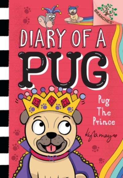 Cover for Kyla May · PUG the PRINCE : a Branches Book (Buch) (2023)