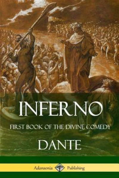 Inferno - Dante - Books - Lulu.com - 9781387783588 - May 1, 2018