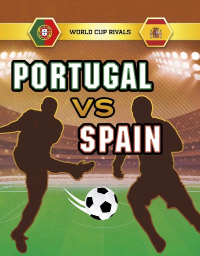 Cover for Jules Allen · Portugal vs Spain - World Cup Rivals (Pocketbok) (2022)