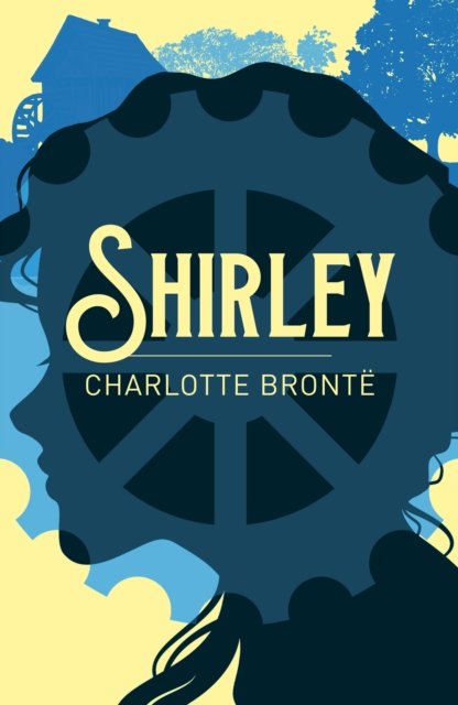 Cover for Charlotte Bronte · Shirley - Arcturus Classics (Paperback Bog) (2023)