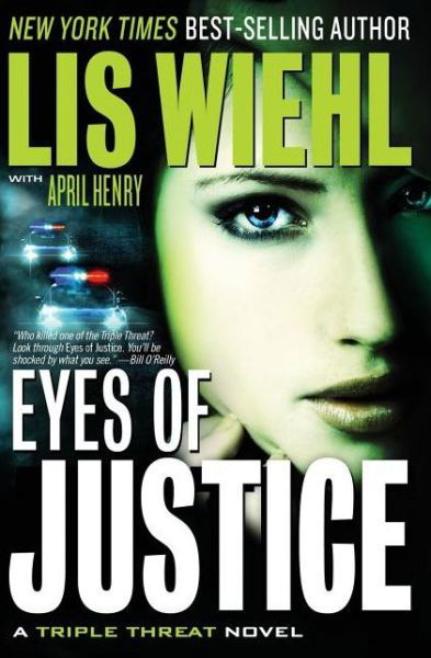 Cover for Lis Wiehl · Eyes of Justice - A Triple Threat Novel (Pocketbok) (2012)