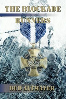 Cover for Bud Altmayer · The Blockade Runners (Paperback Book) (2002)