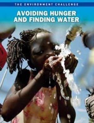 Cover for Andrew Langley · Avoiding Hunger and Finding Water - Raintree Freestyle: The Environment Challenge (Gebundenes Buch) (2011)