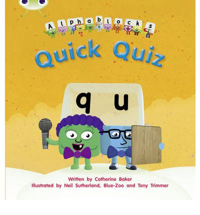 Cover for Catherine Baker · Bug Club Phonics - Phase 3 Unit 7: Alphablocks Quick Quiz - Bug Club Phonics (Paperback Book) (2011)