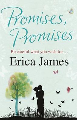 Promises, Promises - Erica James - Bøger - Orion Publishing Co - 9781409102588 - 18. august 2011