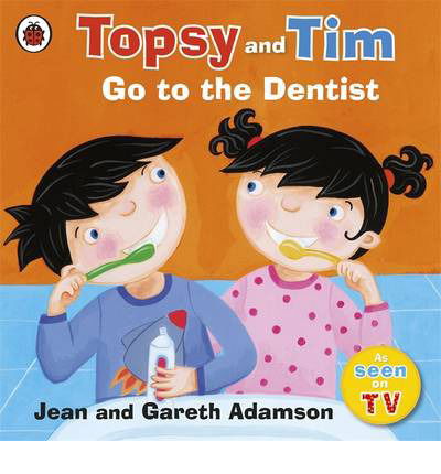 Cover for Jean Adamson · Topsy and Tim: Go to the Dentist - Topsy and Tim (Paperback Book) (2009)