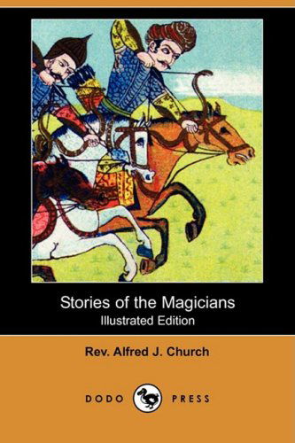 Cover for Alfred John Church · Stories of the Magicians (Paperback Book) (2008)