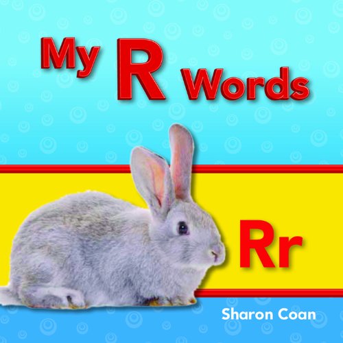 My R Words (Targeted Phonics) (Targeted Phonics: Rr) - Sharon Coan - Książki - Teacher Created Materials - 9781433325588 - 15 lutego 2012