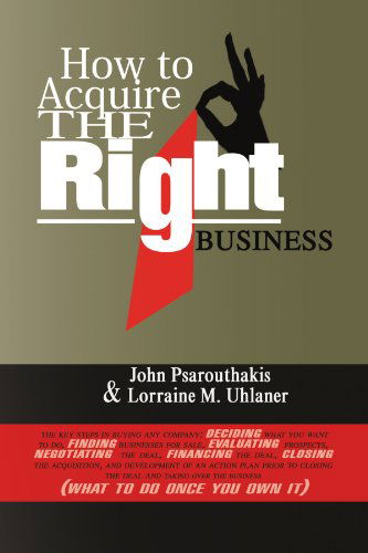 Cover for Lorraine Uhlaner · How to Acquire the Right Business (Paperback Book) (2009)