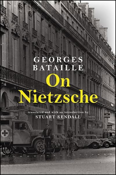 On Nietzsche - Georges Bataille - Books - State University of New York Press - 9781438458588 - July 2, 2016