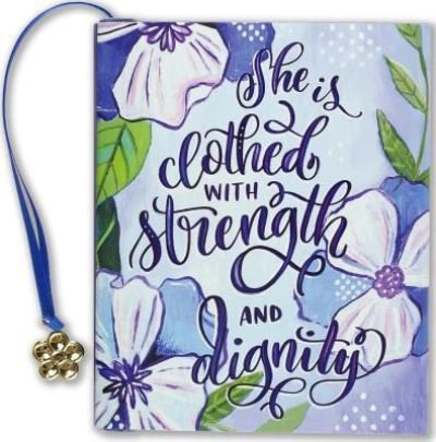 She Is Clothed in Strength&dignity - Inc Peter Pauper Press - Books - Peter Pauper Press - 9781441331588 - June 1, 2019