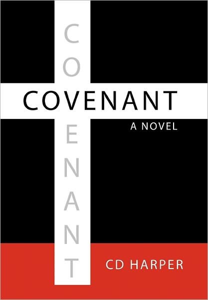 Cover for CD Harper · Covenant (Hardcover bog) (2011)