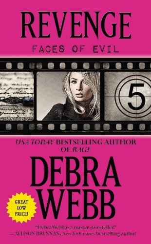 Cover for Debra Webb · Revenge: the Faces of Evil Series: Book 5 (Paperback Bog) (2013)
