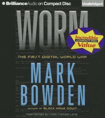 Cover for Mark Bowden · Worm: the First Digital World War (Lydbok (CD)) [Unabridged edition] (2012)
