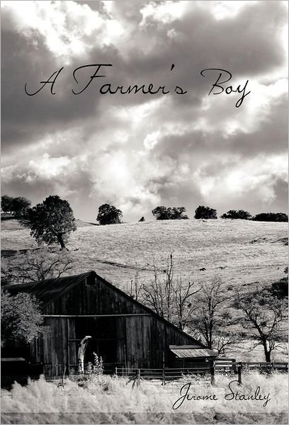 Cover for Jerome Stanley · A Farmer's Boy (Hardcover Book) (2012)