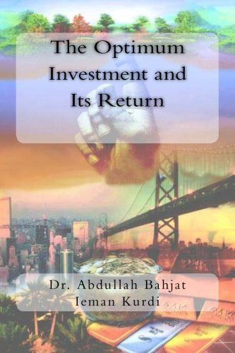 Cover for Ieman Kurdi · The Optimum Investment and Its Return: Black and White Edition (Paperback Bog) (2013)