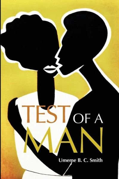 Cover for Umeme B C Smith · Test of a Man (Paperback Book) (2013)