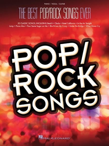 Best Pop / Rock Songs Ever - Hal Leonard Publishing Corporation - Libros - Hal Leonard Corporation - 9781495002588 - 1 de diciembre de 2014