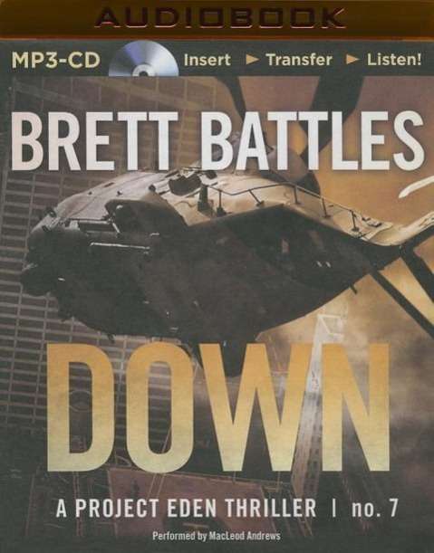 Cover for Brett Battles · Down (MP3-CD) (2015)