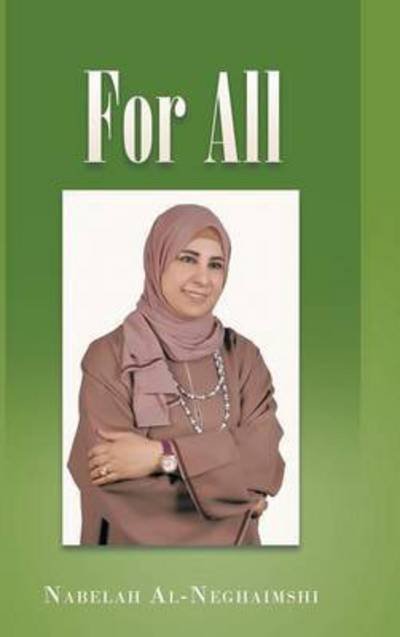 Cover for Nabelah Al-neghaimshi · For All (Gebundenes Buch) (2015)