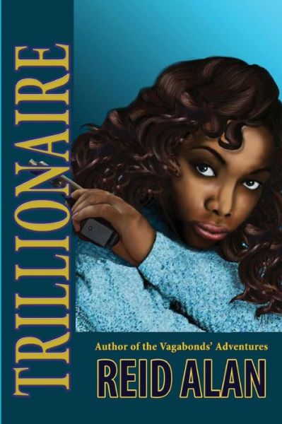 Cover for Reid Alan · Trillionaire (Paperback Book) (2015)