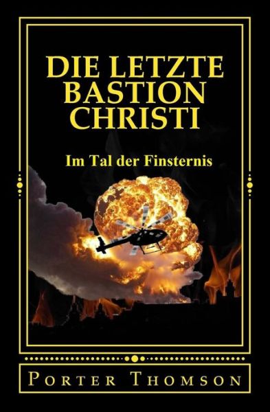 Cover for Porter Thomson · Die Letzte Bastion Christi (Paperback Book) (2015)