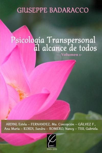 Cover for Giuseppe Badaracco · Psicologia Transpersonal Al Alcance De Todos Vol. 1 (Paperback Bog) (2015)