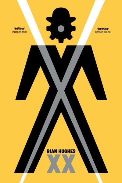 Cover for Rian Hughes · XX: A Novel, Graphic (Paperback Book) (2021)