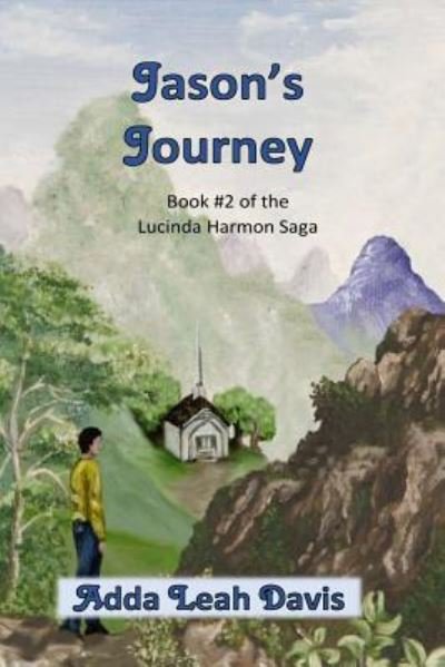 Cover for Adda Leah Davis · Jason's Journey (Pocketbok) (2016)