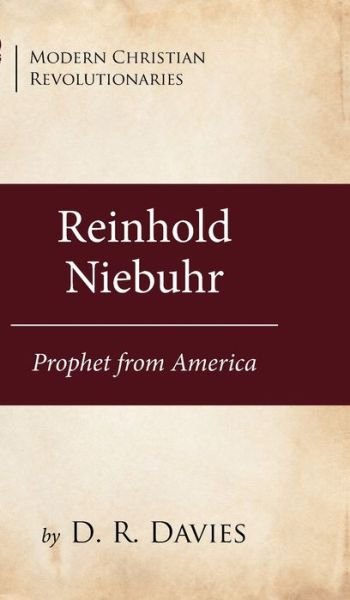 Cover for D R Davies · Reinhold Niebuhr (Innbunden bok) (2019)