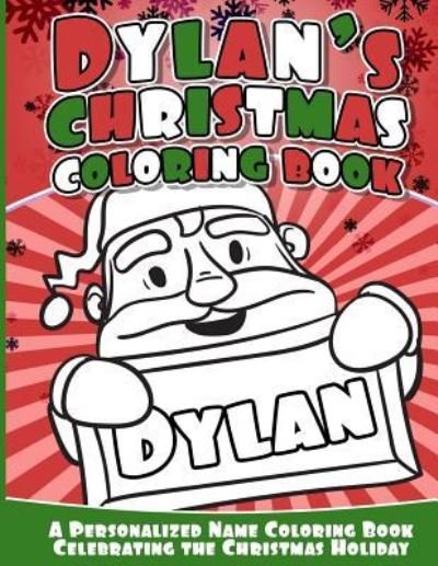 Cover for Dylan Books · Dylan's Christmas Coloring Book (Paperback Bog) (2016)