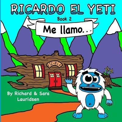 Cover for Sara a Lauridsen · Ricardo el Yeti (Pocketbok) (2017)