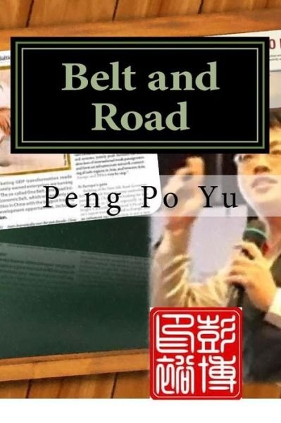 Cover for Po Yu · Belt and Road (Paperback Bog) (2017)