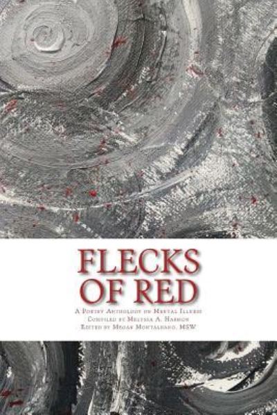 Cover for Melyssa a Harmon · Flecks of Red (Paperback Book) (2018)